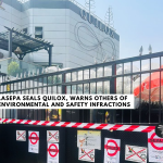 LASEPA Seals Quilox, Warns Others of Environmental and Safety Infractions