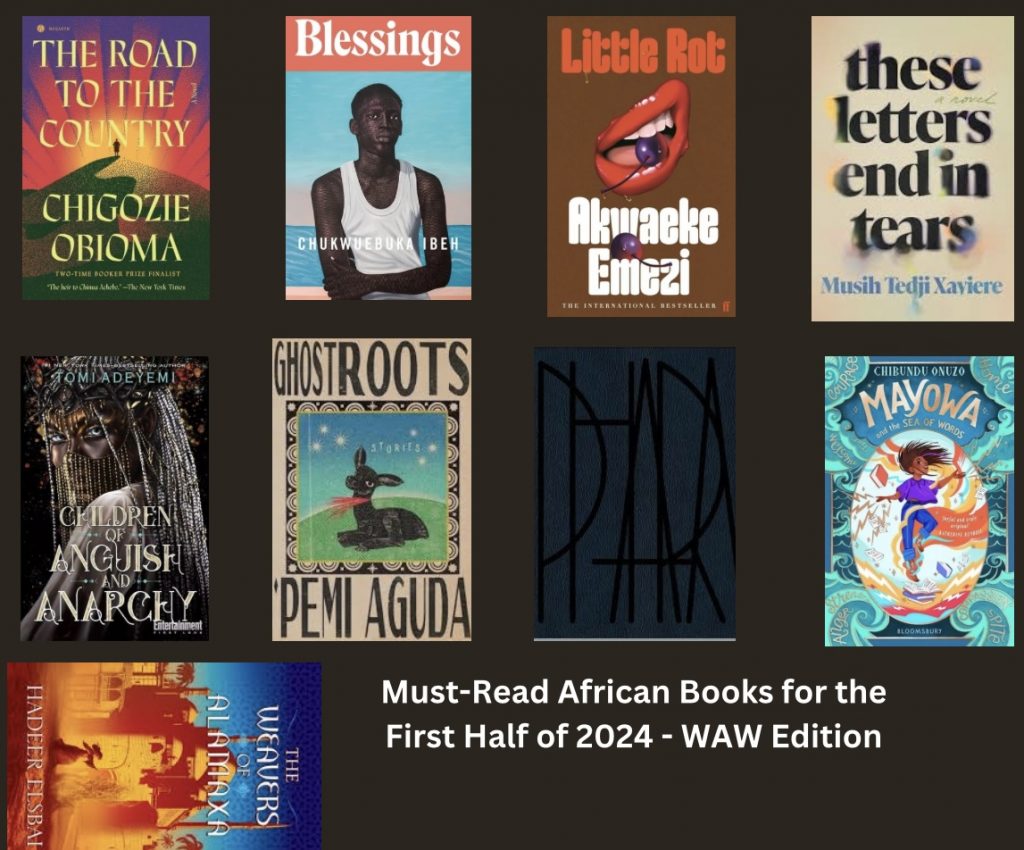 Must-Read African Fiction Books for the First Half of 2024 - West