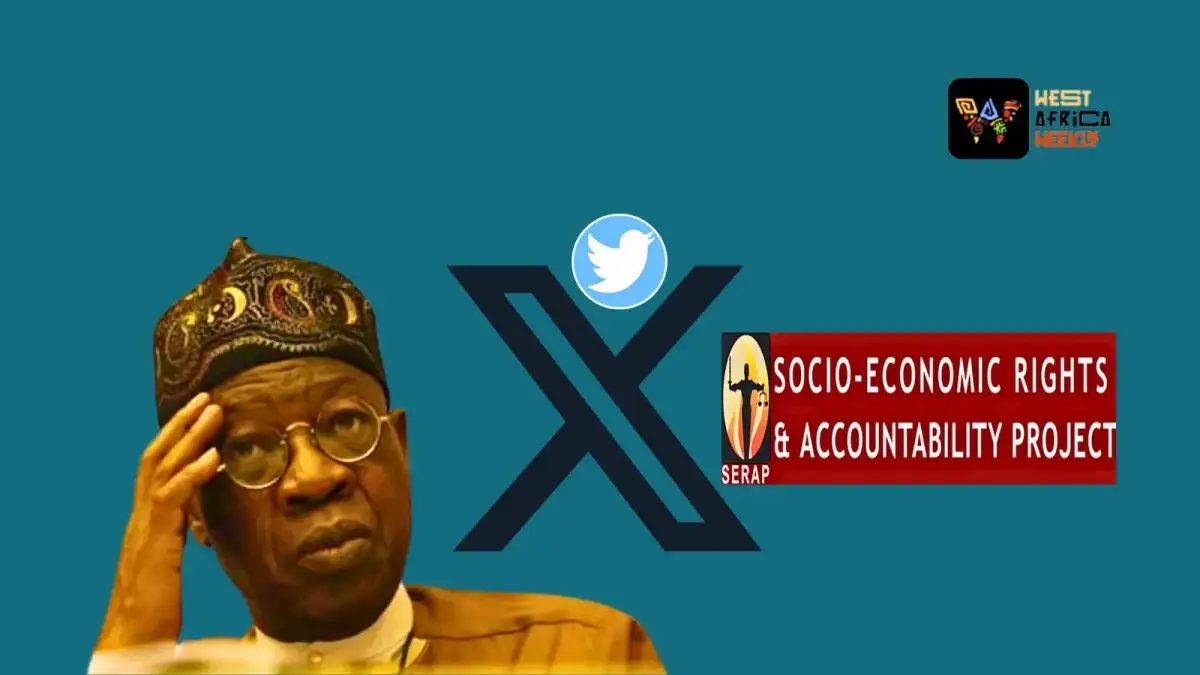 Court Grants SERAP's Suit Requesting Lai Mohammed Disclose Agreement Between Buhari-led Administration and X