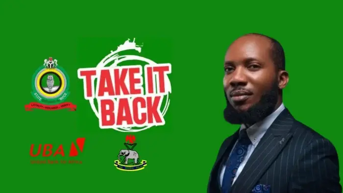 #EndBadGovernance: UBA Group Frozes 'Take It Back Movement' Account On NPF, DSS Order