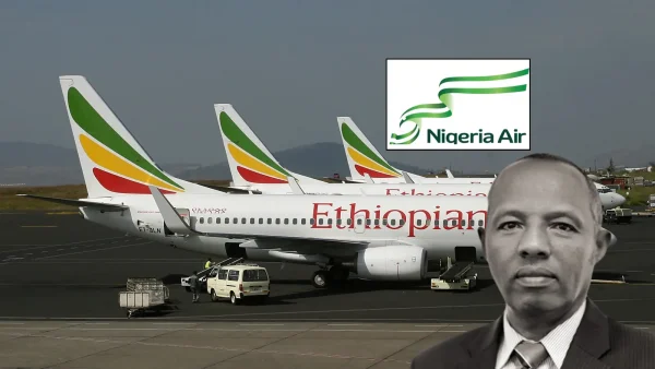Ethiopian Airlines CEO Says Plan To Establish 'Nigeria Air' Ended Due To Politicisation