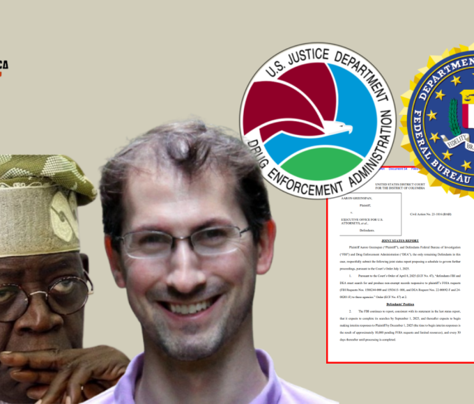 Aaron Greenspan Accuses FBI, DEA of Deliberately Playing Politics by Delaying Release of Unredacted Drug Files for Nigerian President Tinubu